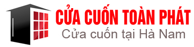 Cửa Cuốn Toàn Phát – Dịch vụ cửa cuốn tại Hà Nam